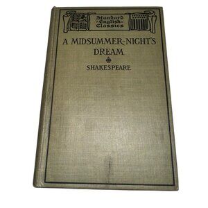 Antique 1908 A Midsummer Night’s Dream William Shakespeare Hardcover Ginn
